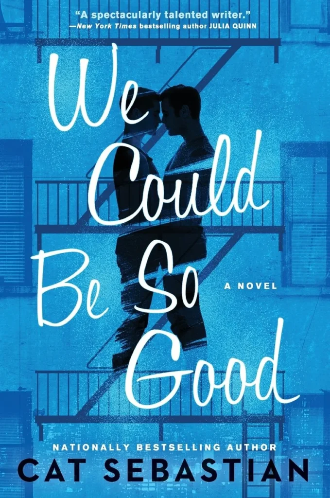 We Could Be So Good