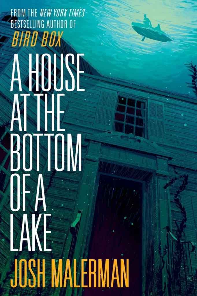 The House at the Bottom of the Lake