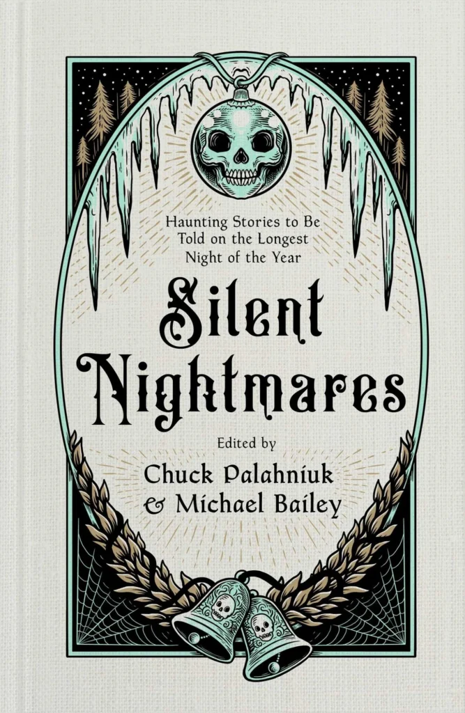 Silent Nightmares: Haunting Stories to Be Told on the Longest Night of the Year