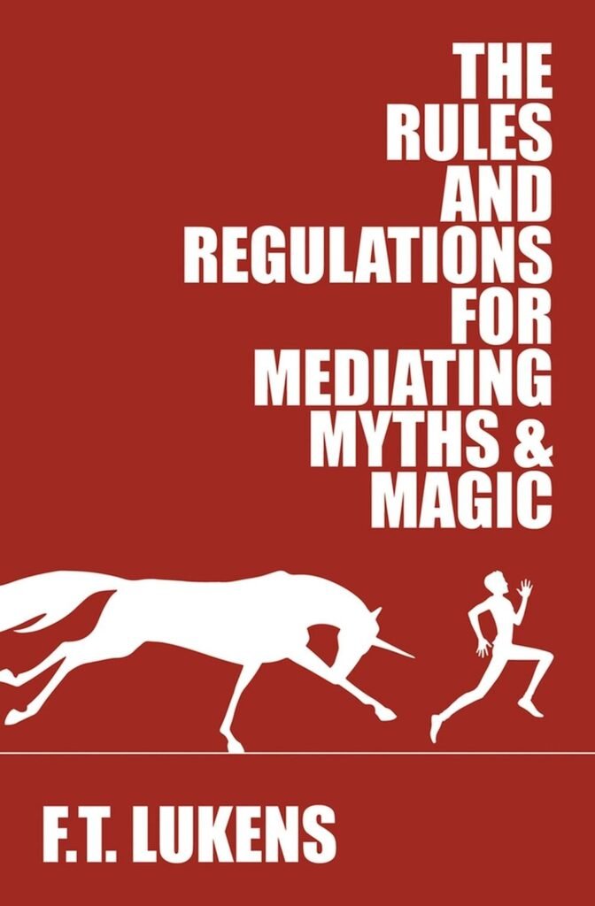 Rules and Regulations for Mediating Myths and Magic